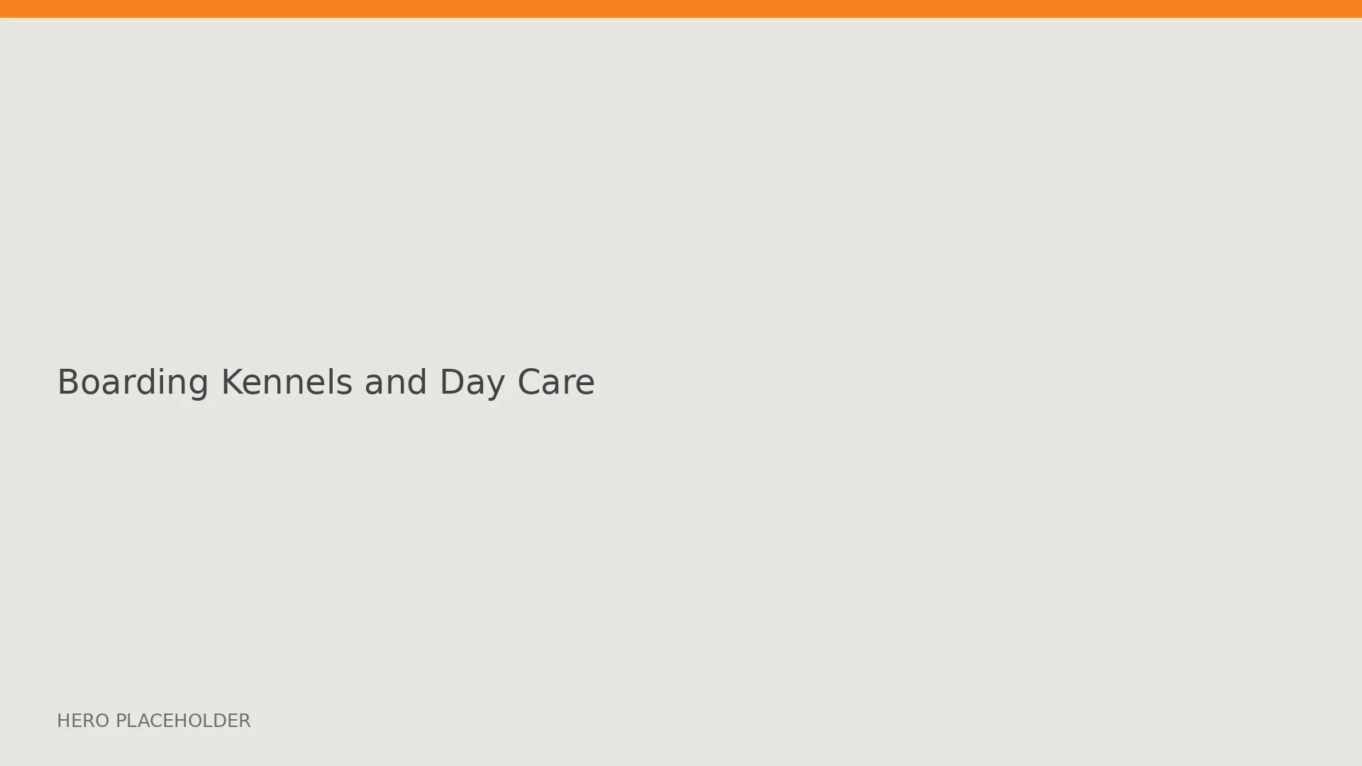 Boarding Kennels and Day Care