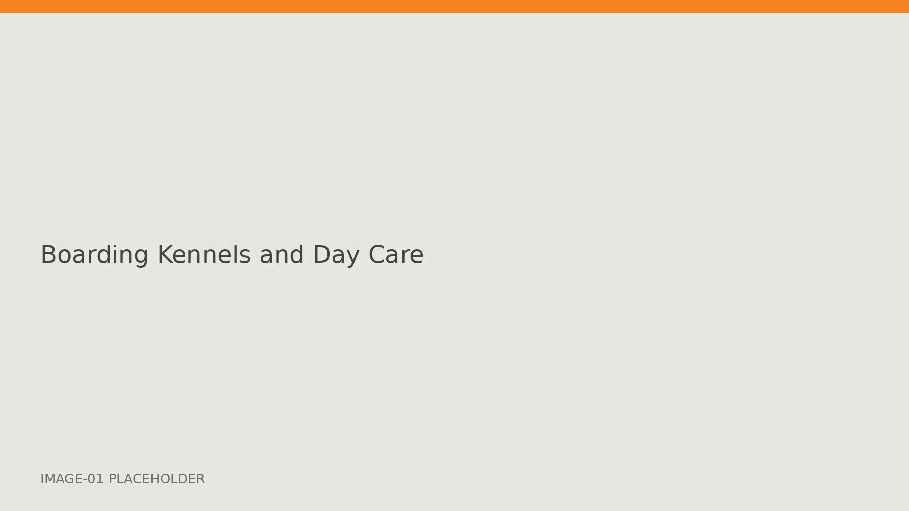 Boarding Kennels and Day Care