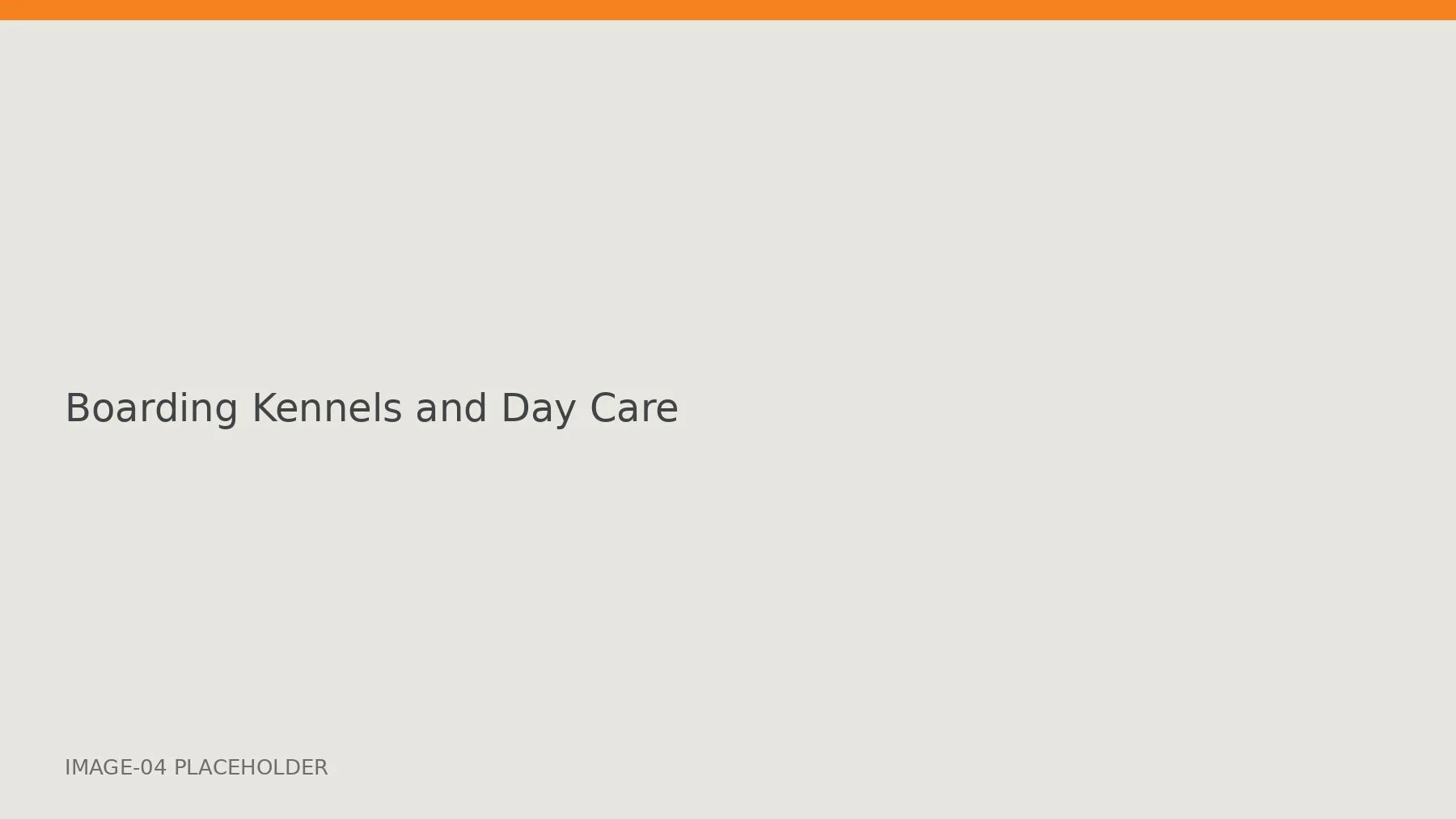 Boarding Kennels and Day Care